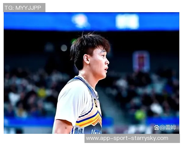 赵睿展现价值曾凡博陈盈骏回归助力北京队实力再攀高峰